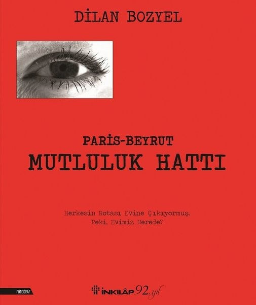 Mutluluk Hattı-Paris Beyrut | İnkılap Yayınları