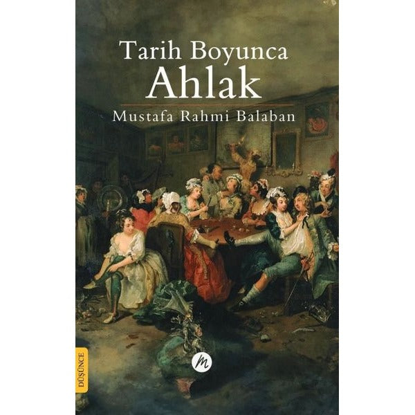 Tarih Boyunca Ahlak