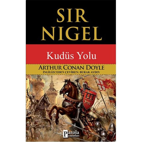 Sir Nigel | Parola Yayınları
