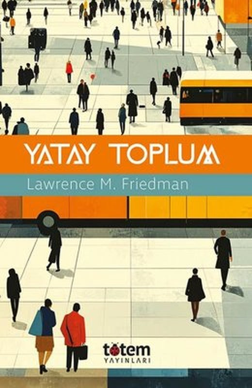 Yatay Toplum | Totem (İnce Kapak)