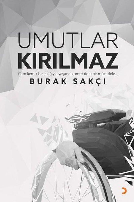 Umutlar Kırılmaz | Cinius (İnce Kapak)