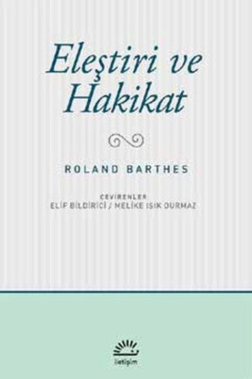 Eleştiri ve Hakikat | İletişim Yayınları