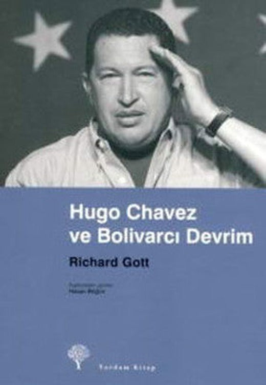 Hugo Chavez ve Bolivarcı Devrim | Yordam Kitap