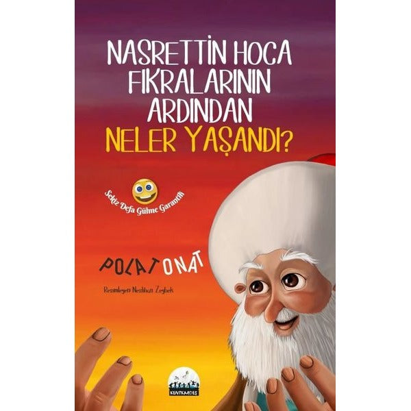 Nasrettin Hoca Fıkralarının Ardından Neler Yaşandı? | Kent Kardeş (Ciltsiz)