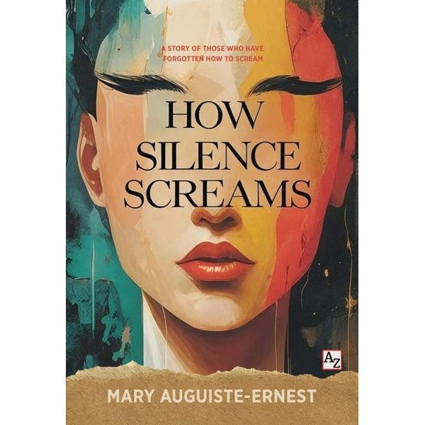 How Silence Screams | Az Kitap (İnce Kapak)