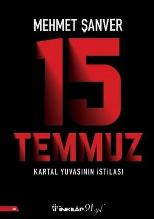 15 Temmuz Kartal Yuvasının İstilası | İnkılap Yayınları