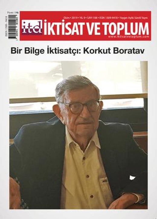 İktisat ve Toplum Dergisi Sayı: 108 Ekim 2019 | İktisat ve Toplum Dergisi (Ciltsiz)