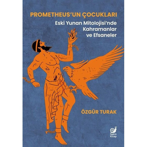 Prometheus’un Çocukları