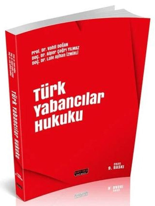 2025 Türk Yabancılar Hukuku | Savaş Yayınevi (Ciltsiz)