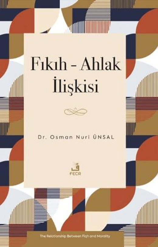 Fıkıh - Ahlak İlişkisi