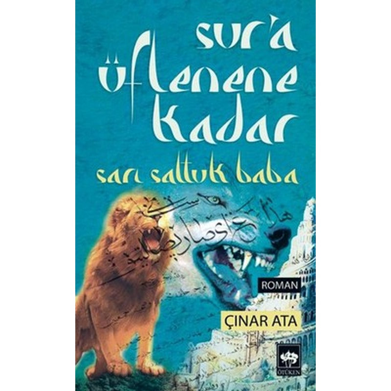 Sur'a Üflenene Kadar | Ötüken Yayınları