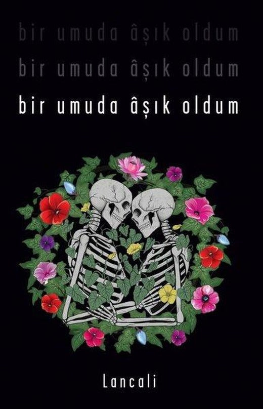 Bir Umuda Aşık Oldum | Martı Yayınları (İnce Kapak)
