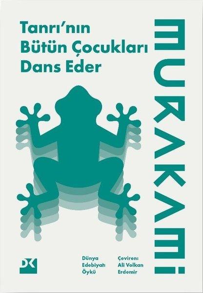 Tanrı'nın Bütün Çocukları Dans Eder | Doğan Kitap (İnce Kapak)  - Resim 1