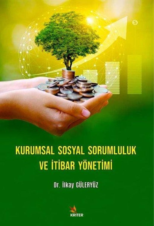 Kurumsal Sosyal Sorumluluk ve İtibar Yönetimi | Kriter (İnce Kapak)