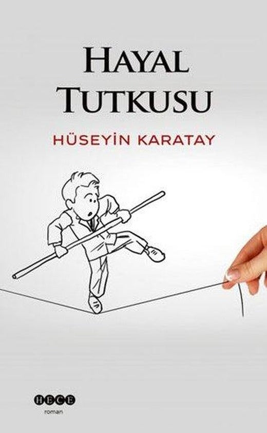 Hayal Tutkusu | Hece Yayınları (İnce Kapak)