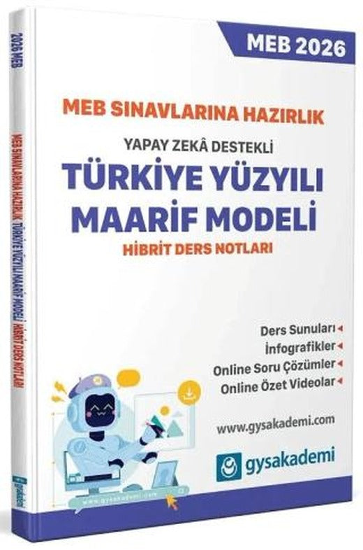 2026 MEB Sınavlarına Hazırlık Yapay Zeka Destekli Türkiye Yüzyılı Maarif Modeli Ders Notları | gysakademi (Ciltsiz)