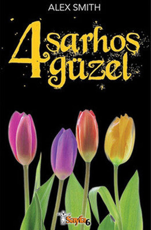 4 Sarhoş Güzel | Sayfa 6