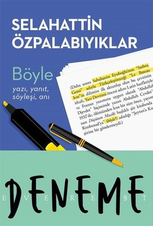 Böyle - Yazı Yanıt Söyleşi Anı | Everest Yayınları (İnce Kapak )