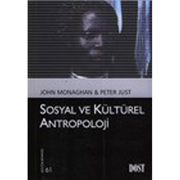Sosyal ve Kültürel Antropoloji | Dost Kitabevi (İnce Kapak)