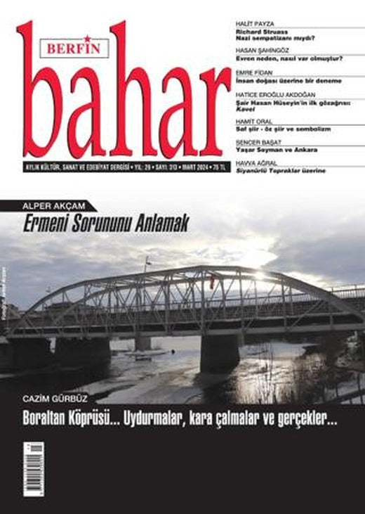 Berfin Bahar Aylık Kültür Sanat ve Edebiyat Dergisi Sayı: 313 Mart 2024 | Berfin Bahar Dergisi (Ciltsiz)