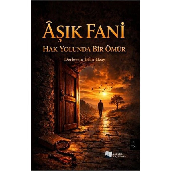 Hak Yolunda Bir Ömür | Karina Yayınevi (İnce Kapak)