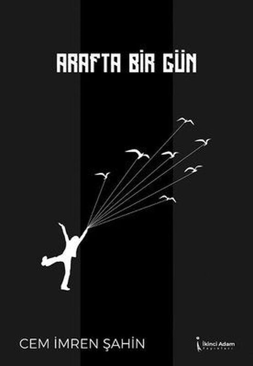 Arafta Bir Gün | İkinci Adam Yayınları