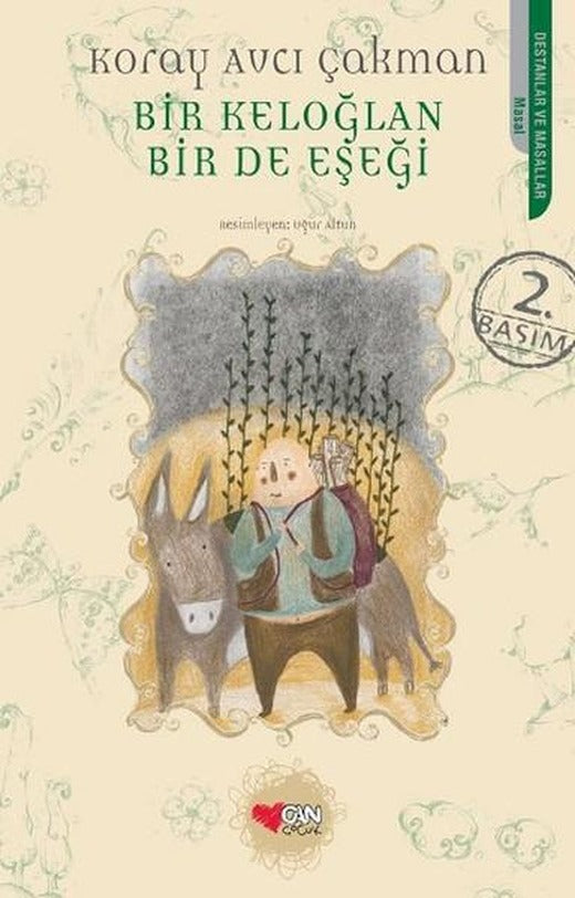 Bir Keloğlan Bir de Eşeği | Can Çocuk Yayınları (İnce Kapak)