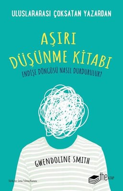 Aşırı Düşünme Kitabı | The Kitap (İnce Kapak)