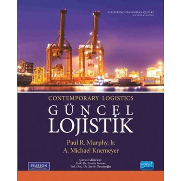 Güncel Lojistik | Nobel Akademik Yayıncılık (İnce Kapak)