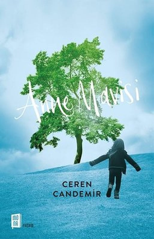 Anne Mavisi | Mona Yayınları