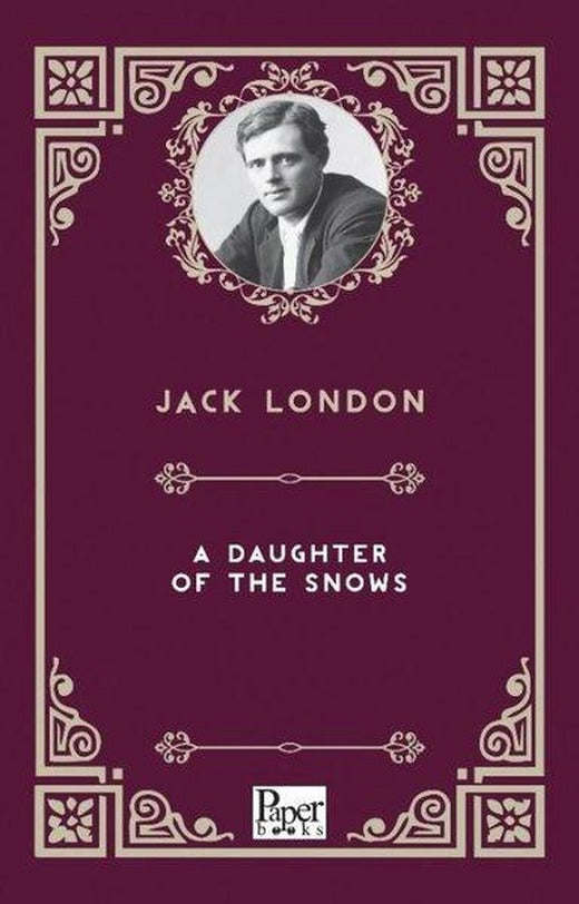 A Daughter of The Snows | Paper Books (e-Kitap)