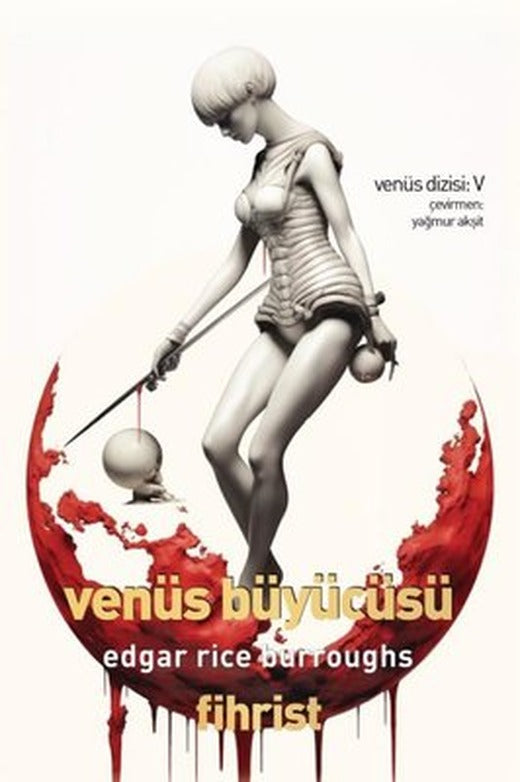 Venüs Büyücüsü - Venüs Dizisi 5 | Fihrist