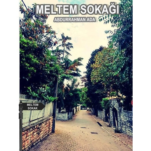 Meltem Sokağı