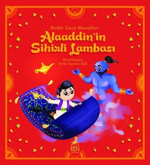 Alaaddin'in Sihirli Lambası - Binbir Gece Masalları | Ren Kitap