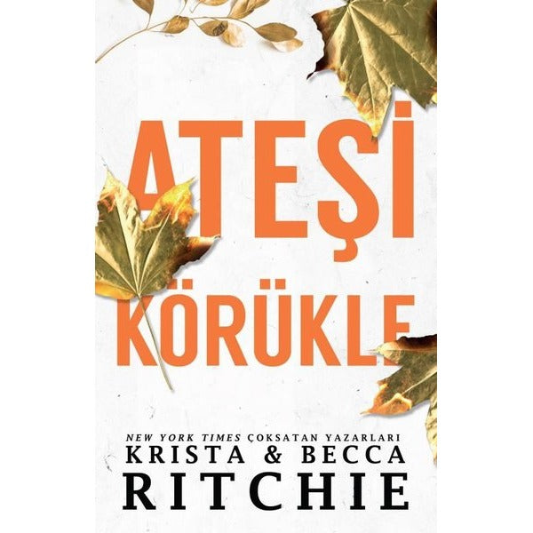 Ateşi Körükle | Martı Yayınları (İnce Kapak)
