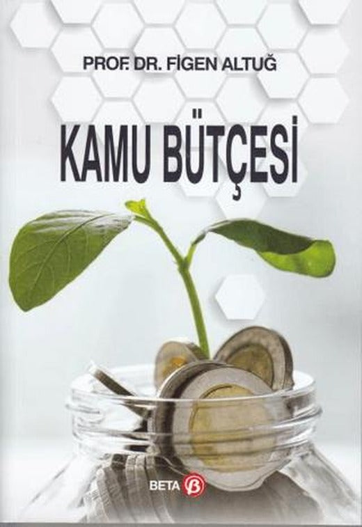 Kamu Bütçesi | Beta Yayınevi (Ciltsiz)