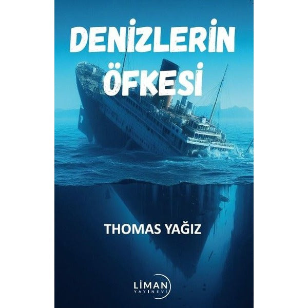 Denizlerin Öfkesi | Liman Yayınevi (İnce Kapak)