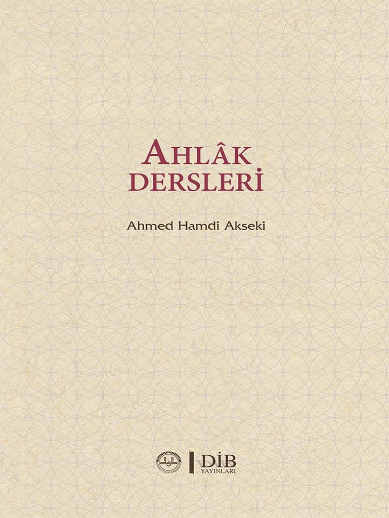 Ahlak Dersleri | DİYANET İŞLERİ BAŞKANLIĞI
