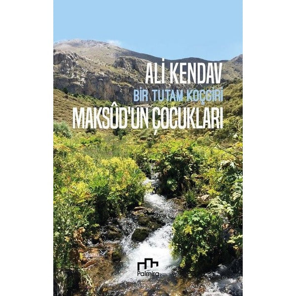 Maksud'un Çocukları: Bir Tutam Koçgiri | Palmira