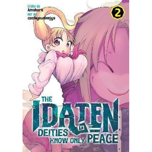 The Idaten Deities Know Only Peace Vol. 2 | Seven Stories Press