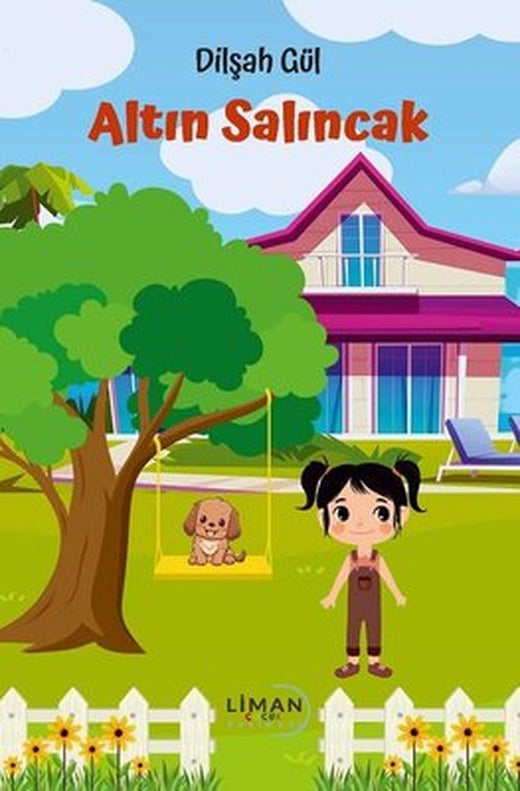 Altın Salıncak | Liman Çocuk (İnce Kapak)