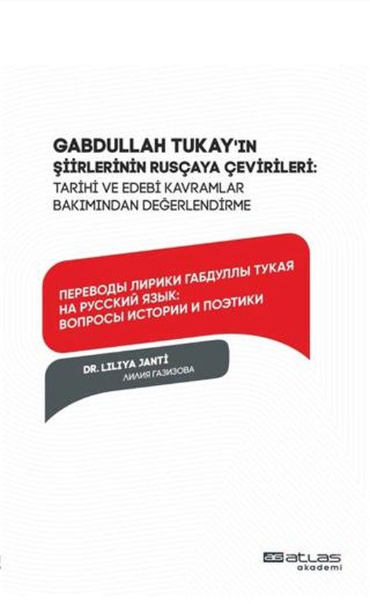Gabdullah Tukay’ın şirler Rusçaya Çevileri | Atlas Akademi (Ciltsiz)