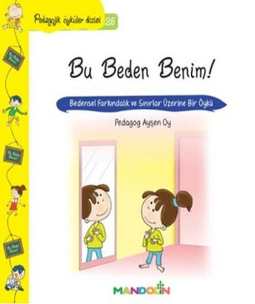 Bu Beden Benim!-Pedagojik Öyküler Dizisi 25 | Mandolin