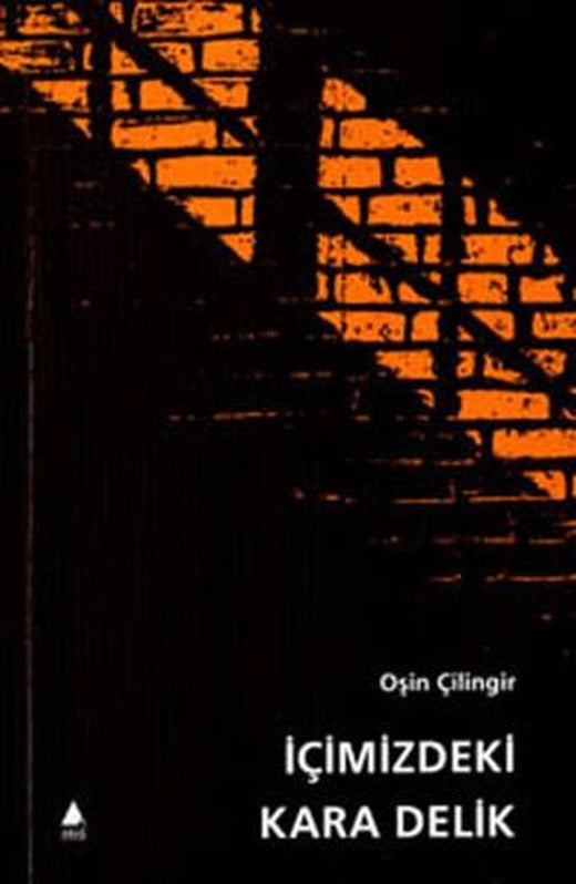 İçimizdeki Kara Delik | Aras Yayıncılık (Ciltsiz)