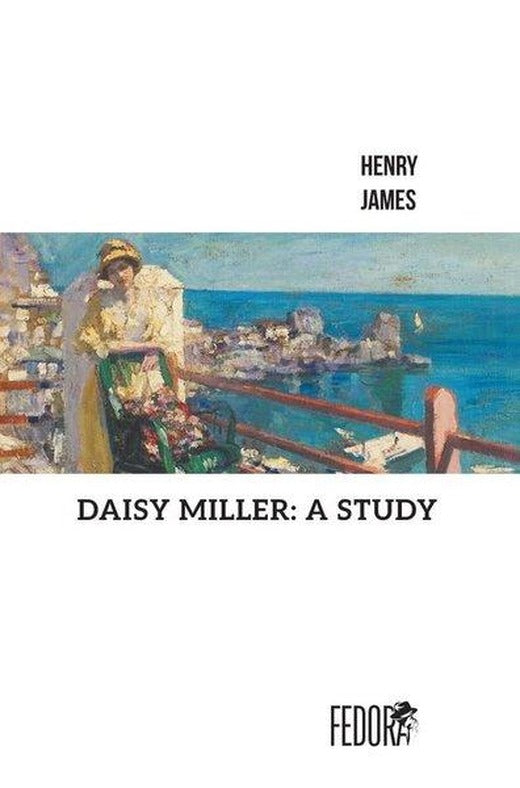 Daisy Miller: A Study | Fedora Books (İnce Kapak)