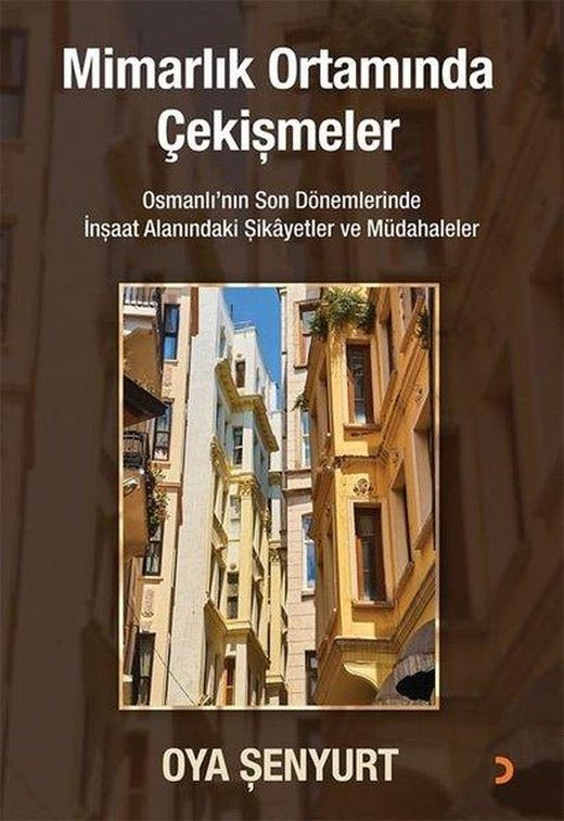 Mimarlık Ortamında Çekişmeler | Cinius (İnce Kapak)