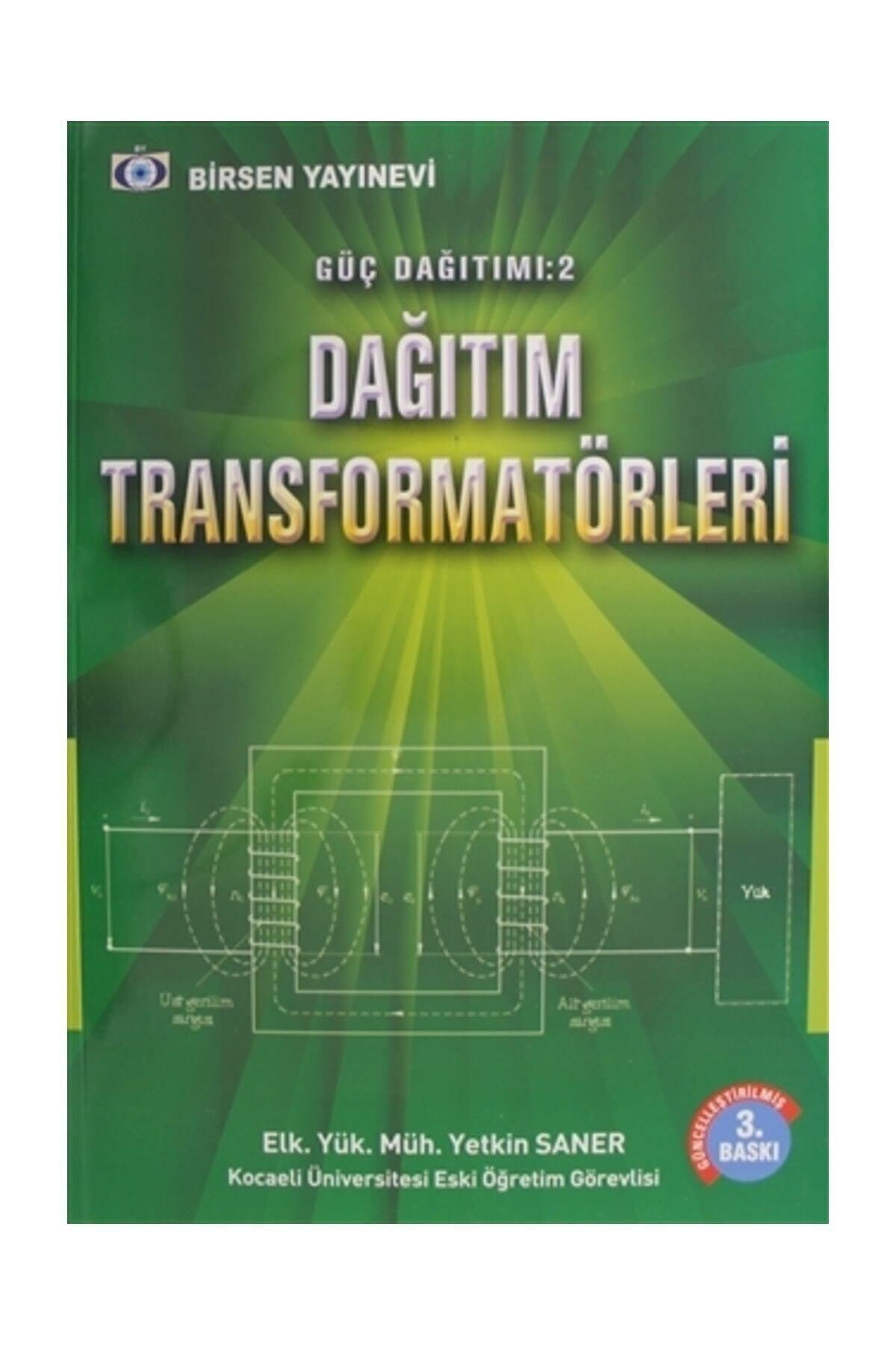 Güç Dağıtımı 2 / Dağıtım Transformatörleri