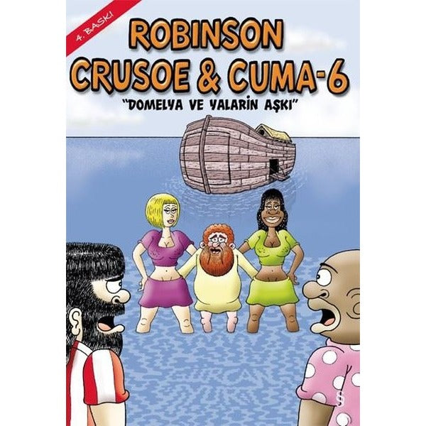 Robinson Crusoe & Cuma -6 | Everest Yayınları - Çizgi Dizisi (İnce Kapak)