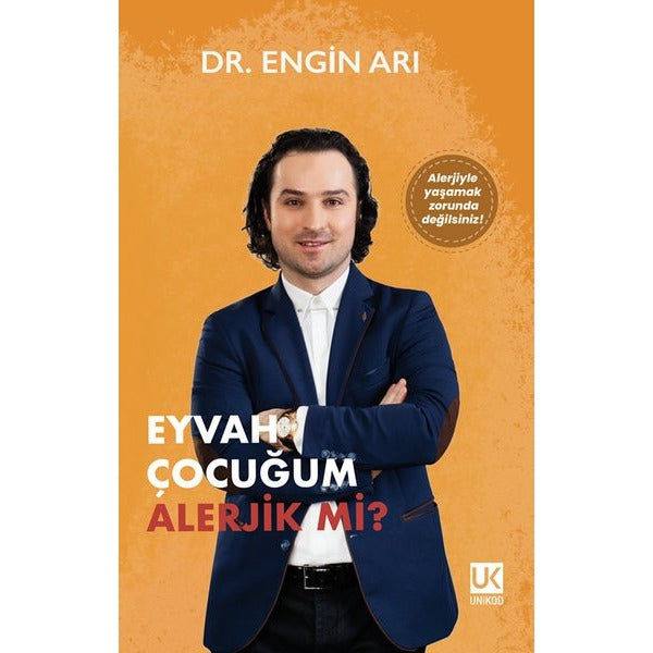 Eyvah Çocuğum Alerjik mi? | Unikod (İnce Kapak)