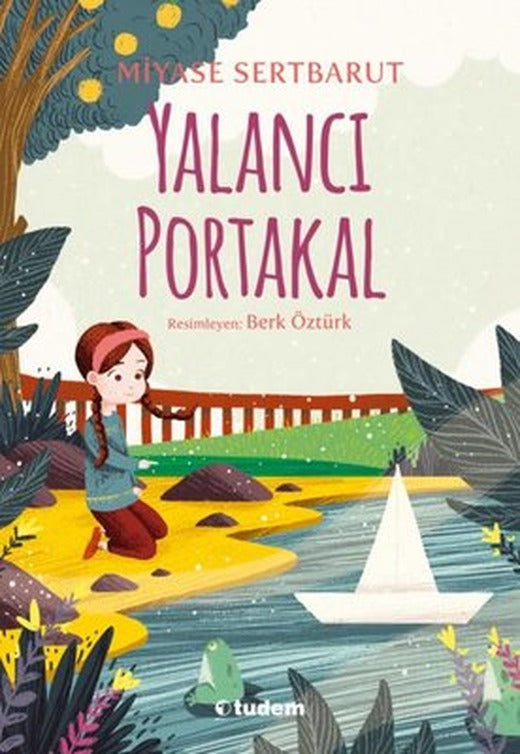 Yalancı Portakal | Tudem Yayınları